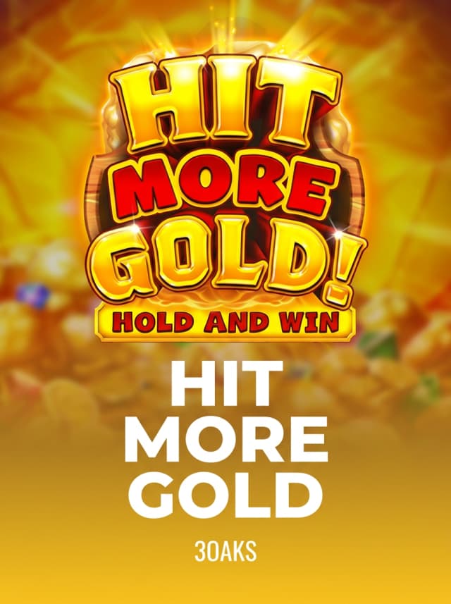 Hit more Gold