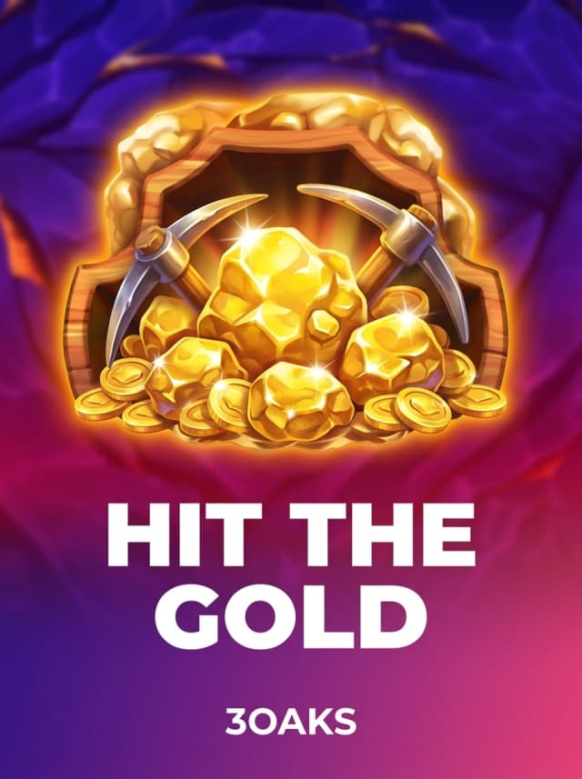 Hit the Gold