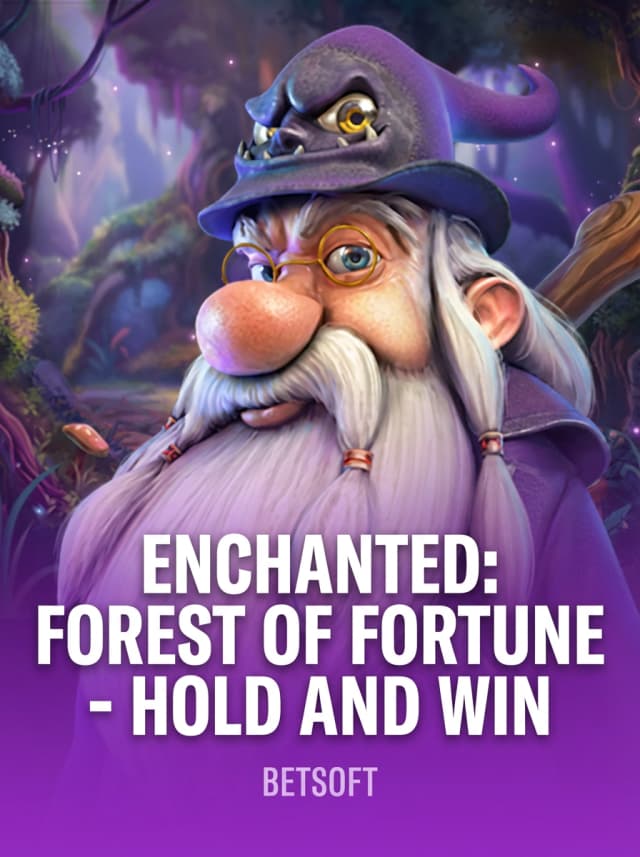 Enchanted: Forest of Fortune - Hold and Win