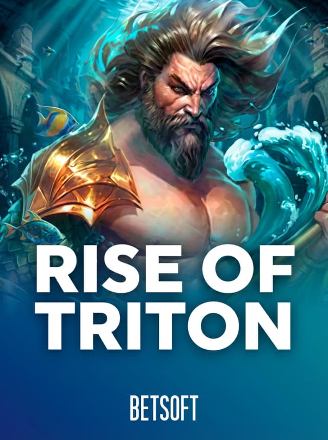 Rise of Triton