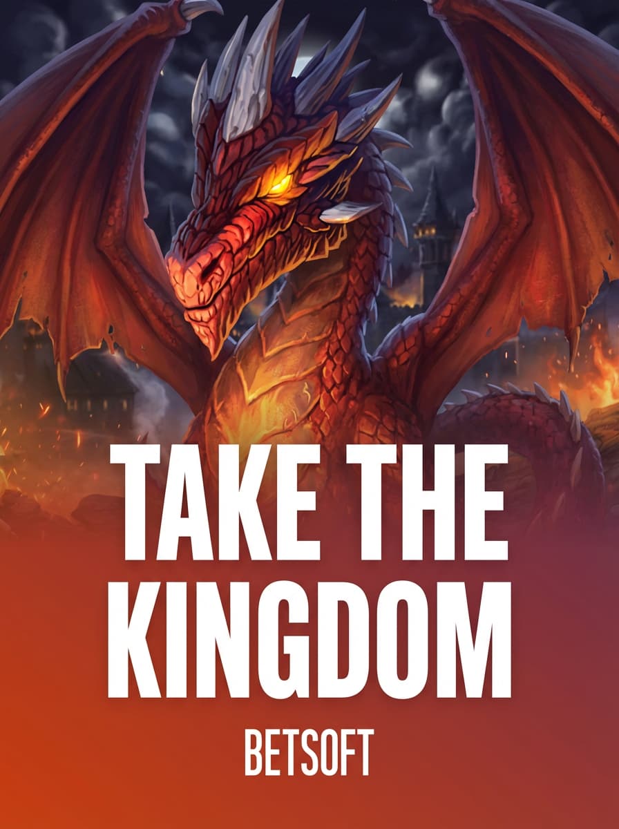 Take the Kingdom by Betsoft - Play at Acebet.cc