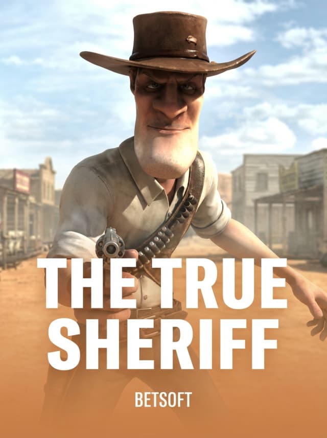 The True Sheriff