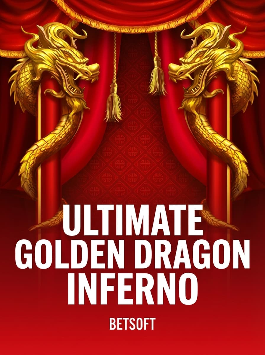 Ultimate Golden Dragon Inferno by Betsoft - Play at Acebet.cc