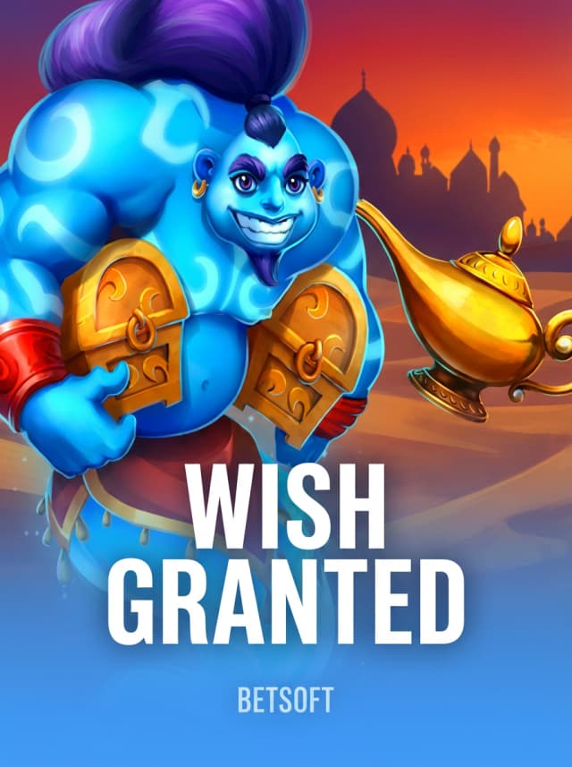 Wish Granted