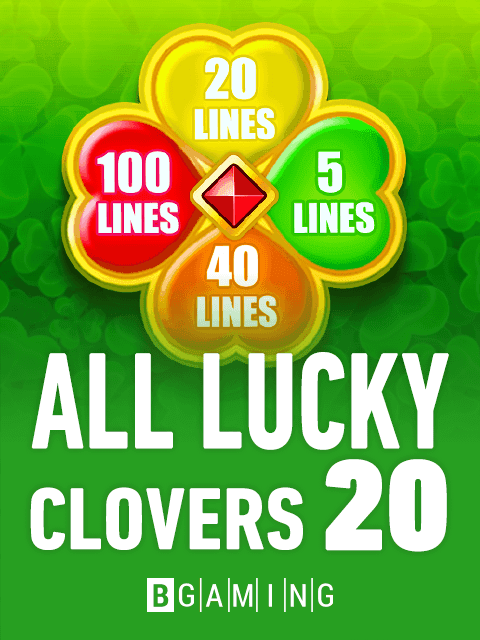 All Lucky Clovers 20 by BGaming - Play at Acebet.cc