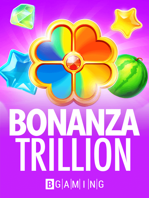 Bonanza Trillion by BGaming - Play at Acebet.cc