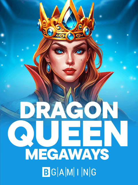 Dragon Queen MEGAWAYS by BGaming - Play at Acebet.cc