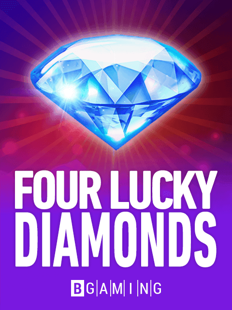 Four Lucky Diamonds by BGaming - Play at Acebet.cc