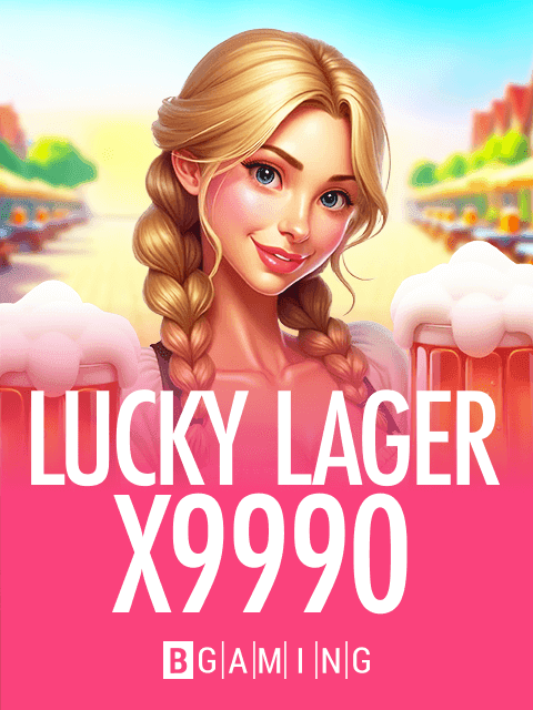 Lucky Lager x9990 by BGaming - Play at Acebet.cc