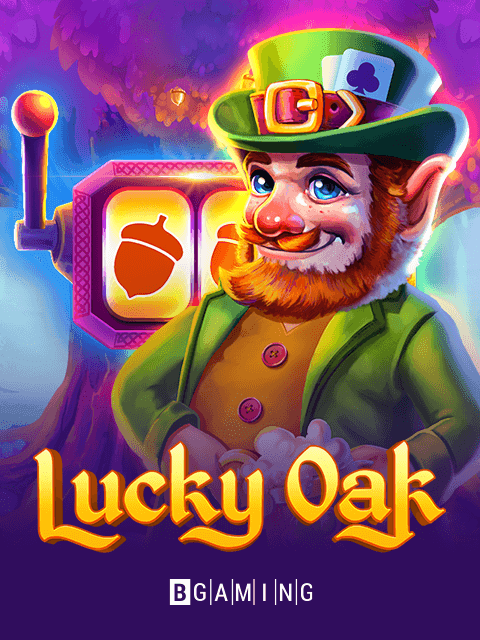 Lucky Oak by BGaming - Play at Acebet.cc