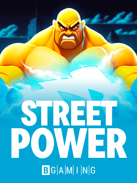 Street Power by BGaming - Play at Acebet.cc