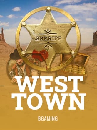 West Town by BGaming - Play at Acebet.cc