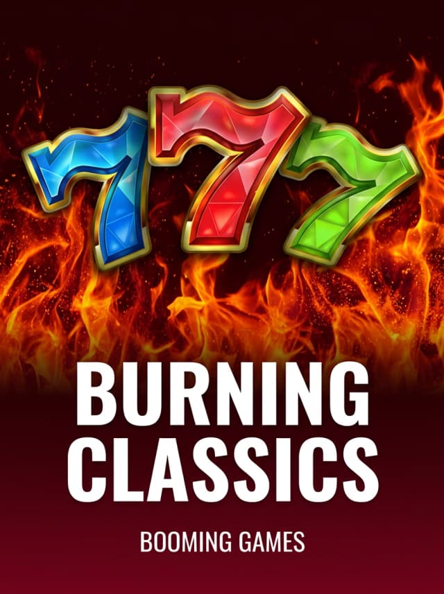 Burning Classics