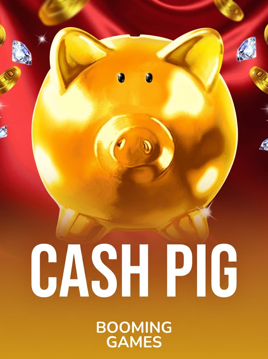 Cash Pig by Booming Games - Play at Acebet.cc