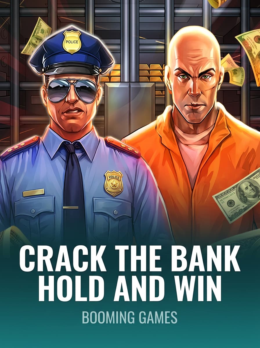 Crack the Bank Hold and Win  by Booming Games - Play at Acebet.cc