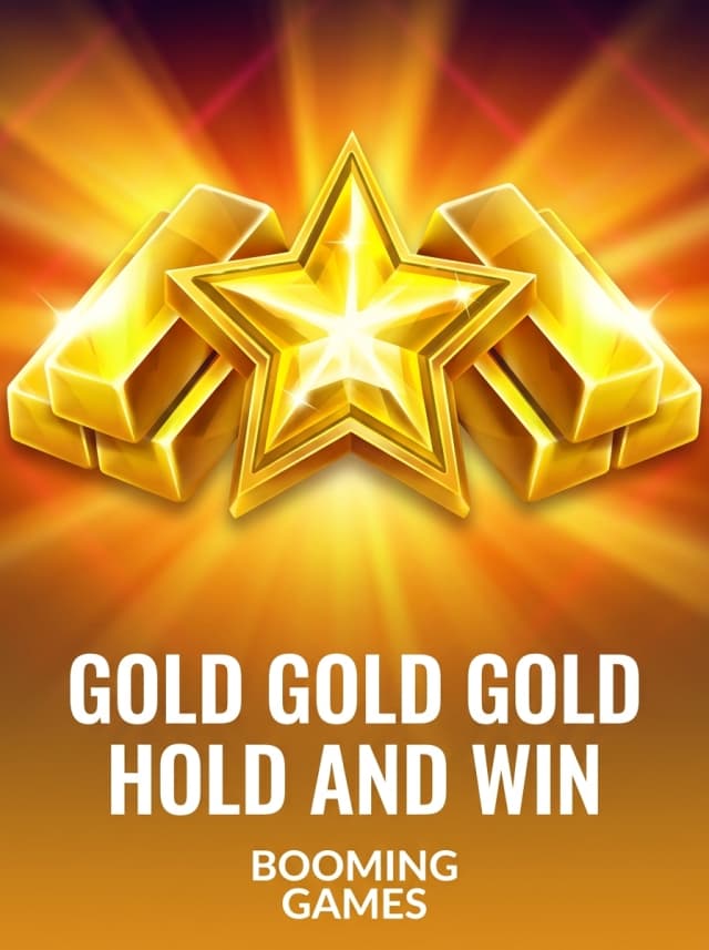 Gold Gold Gold Hold and Win