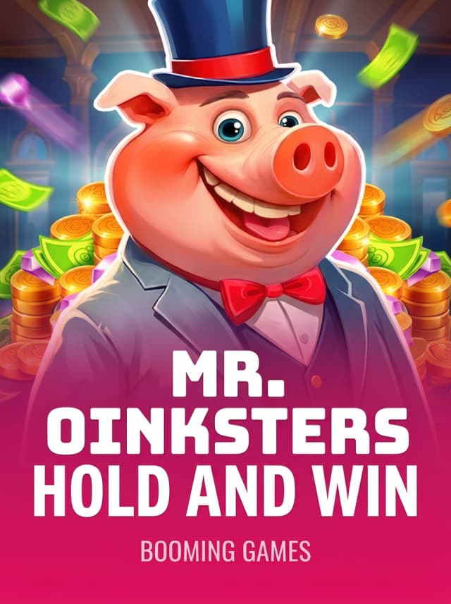 Mr. Oinksters Hold and Win
