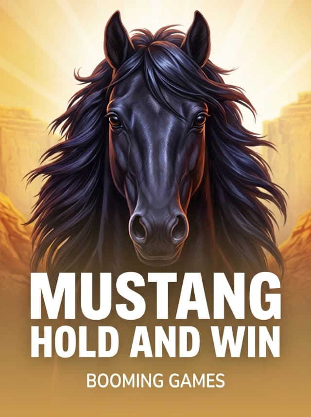 Mustang Hold and Win