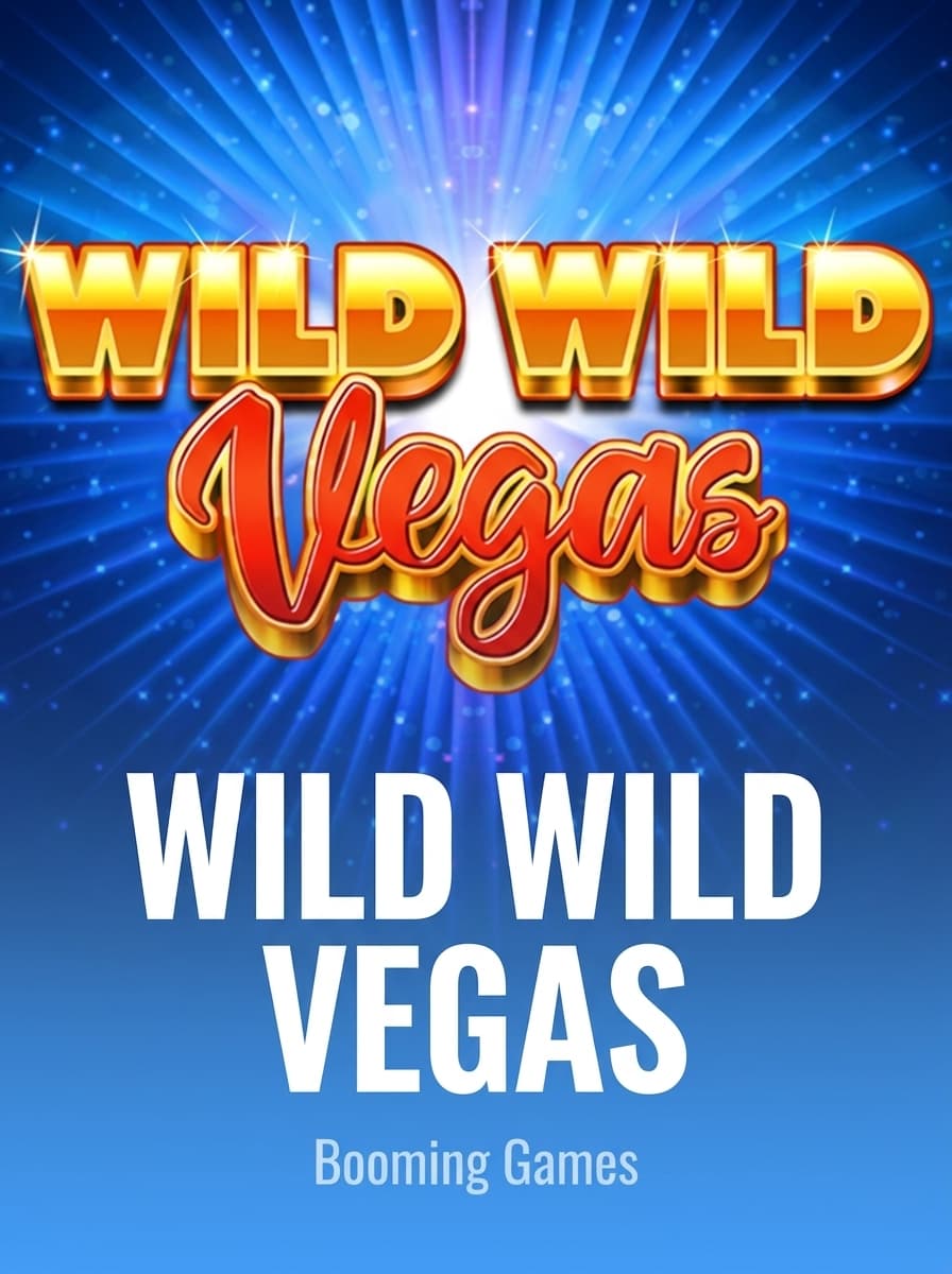 Wild Wild Vegas by Booming Games - Play at Acebet.cc