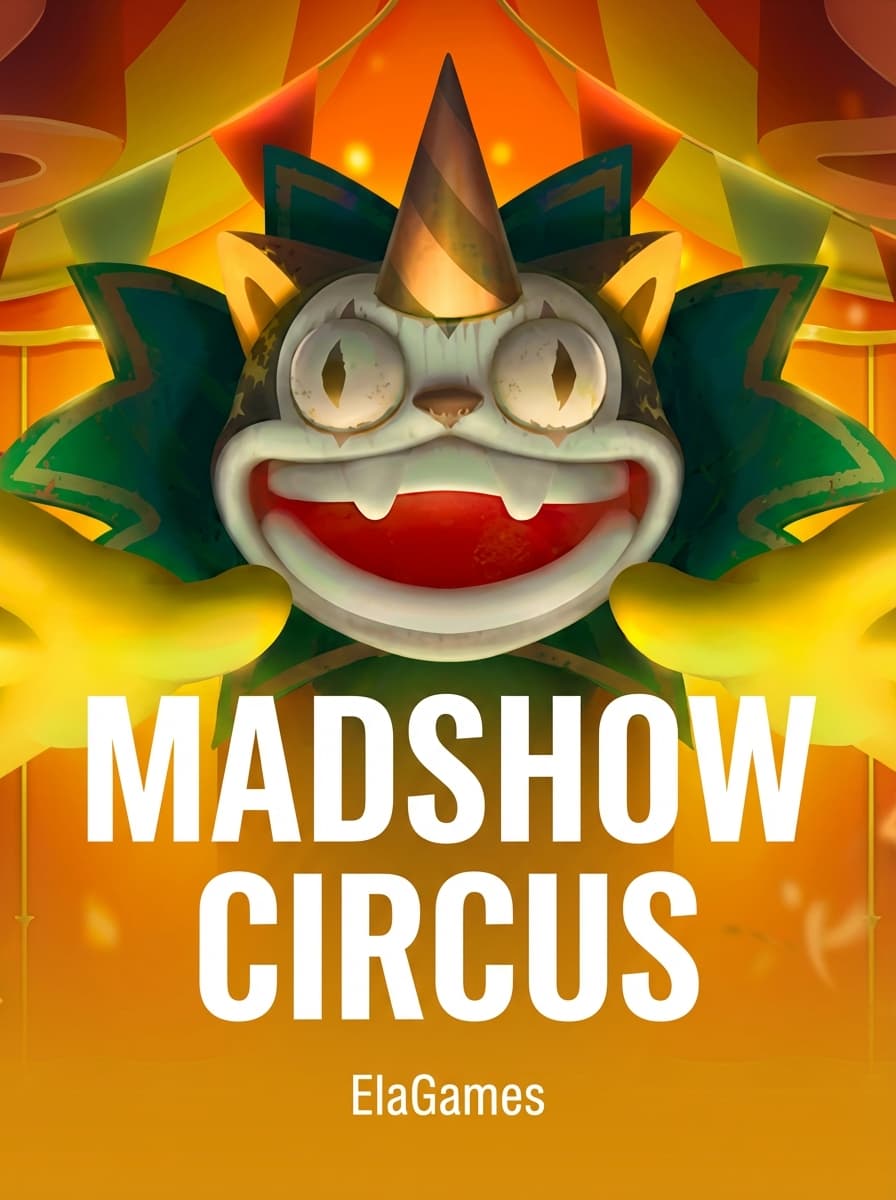 Madshow Circus by ElaGames - Play at Acebet.cc