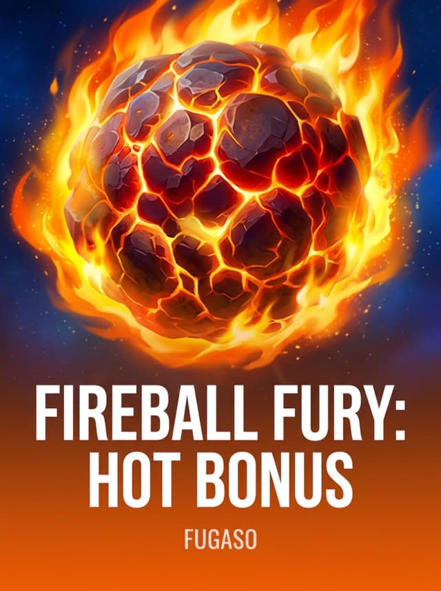 Fireball Fury: Hot Bonus