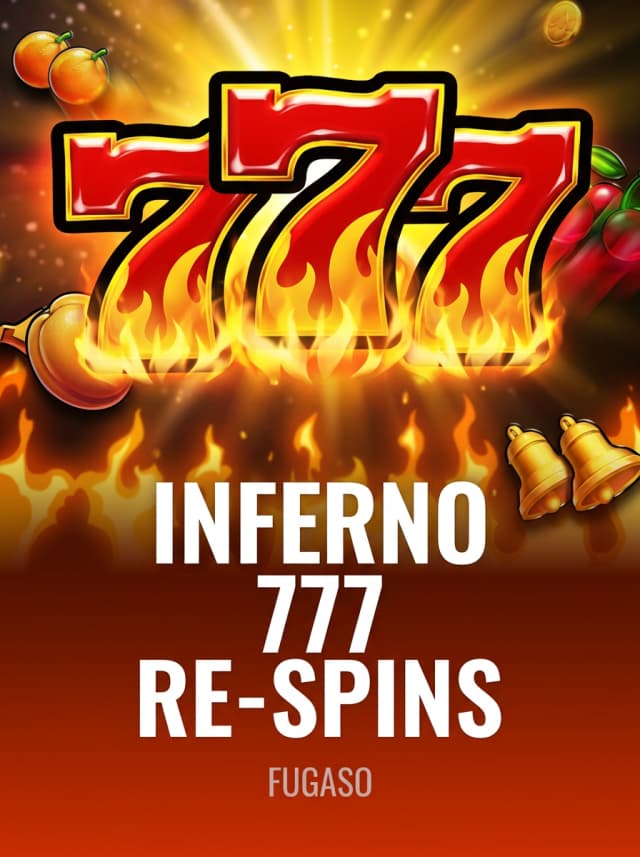 INFERNO 777 RE-SPINS