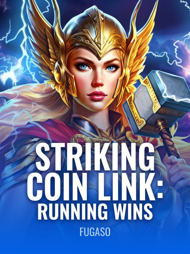 Striking Coin Link: Running Wins