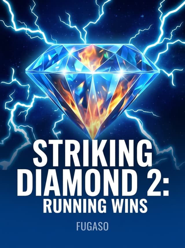 Striking Diamond 2: Running Wins