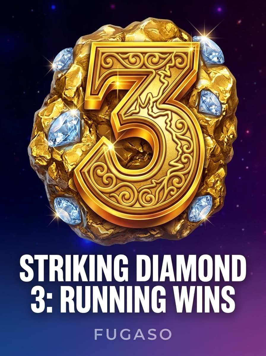 Striking Diamond 3: RUNNING WINS by Fugaso - Play at Acebet.cc