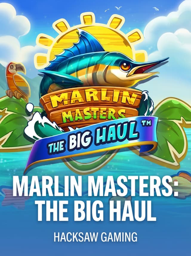 Marlin Masters: The Big Haul