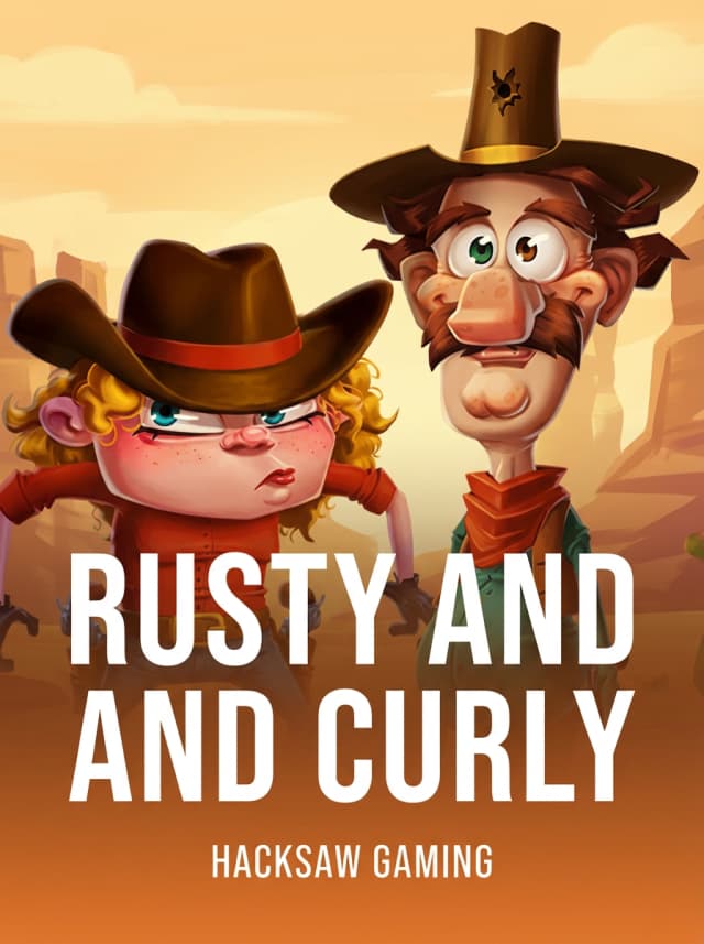 Rusty and Curly