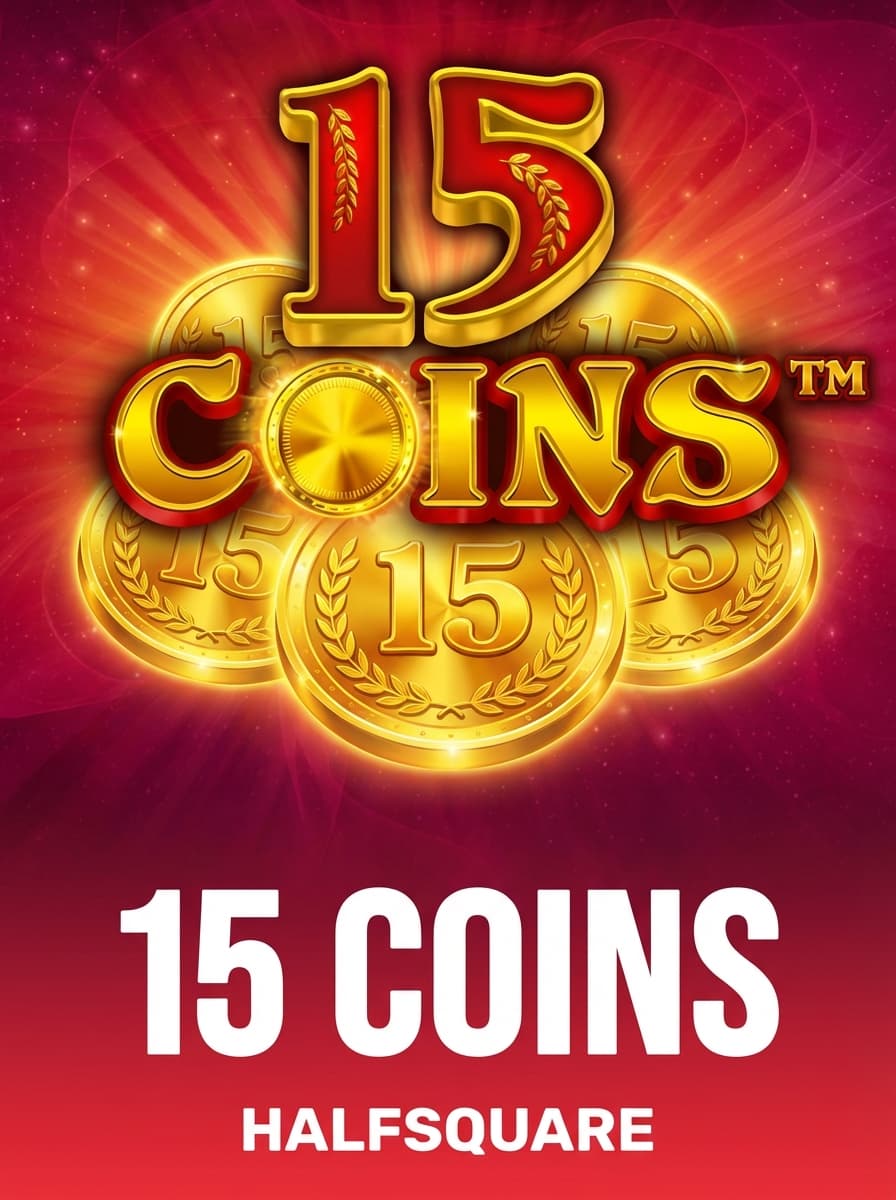 15 Coins by HalfSquare - Play at Acebet.cc