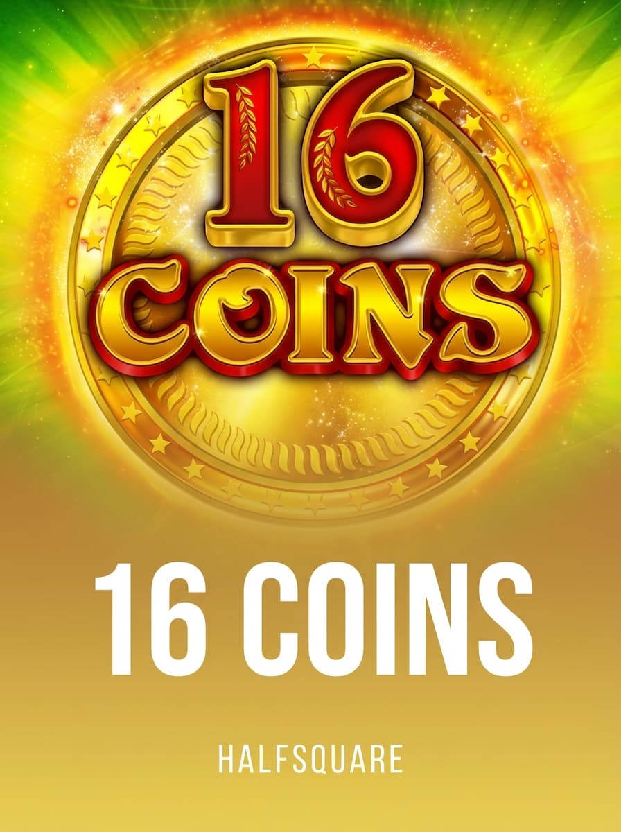 16 Coins by HalfSquare - Play at Acebet.cc