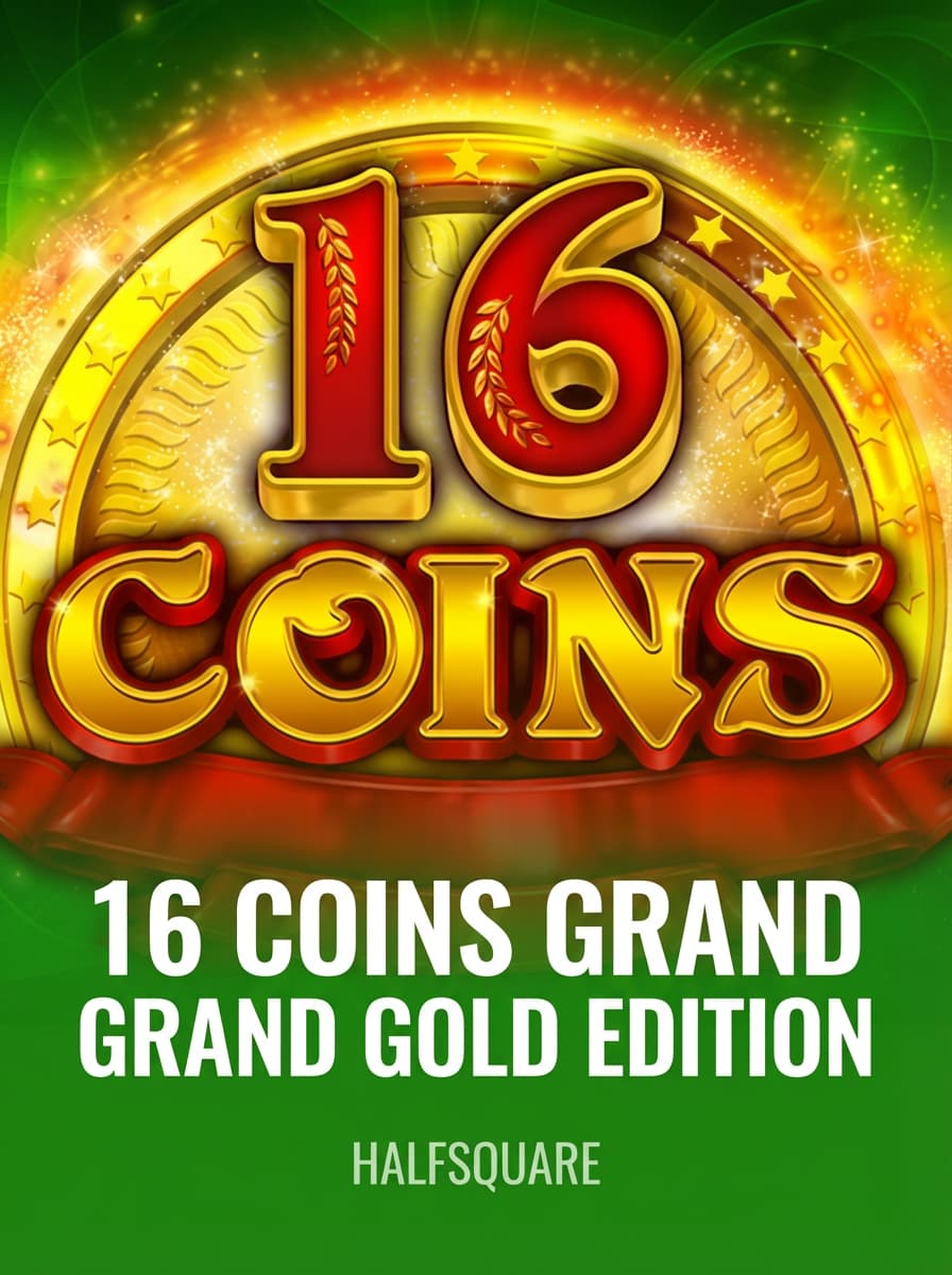 16 Coins Grand Gold Edition by HalfSquare - Play at Acebet.cc