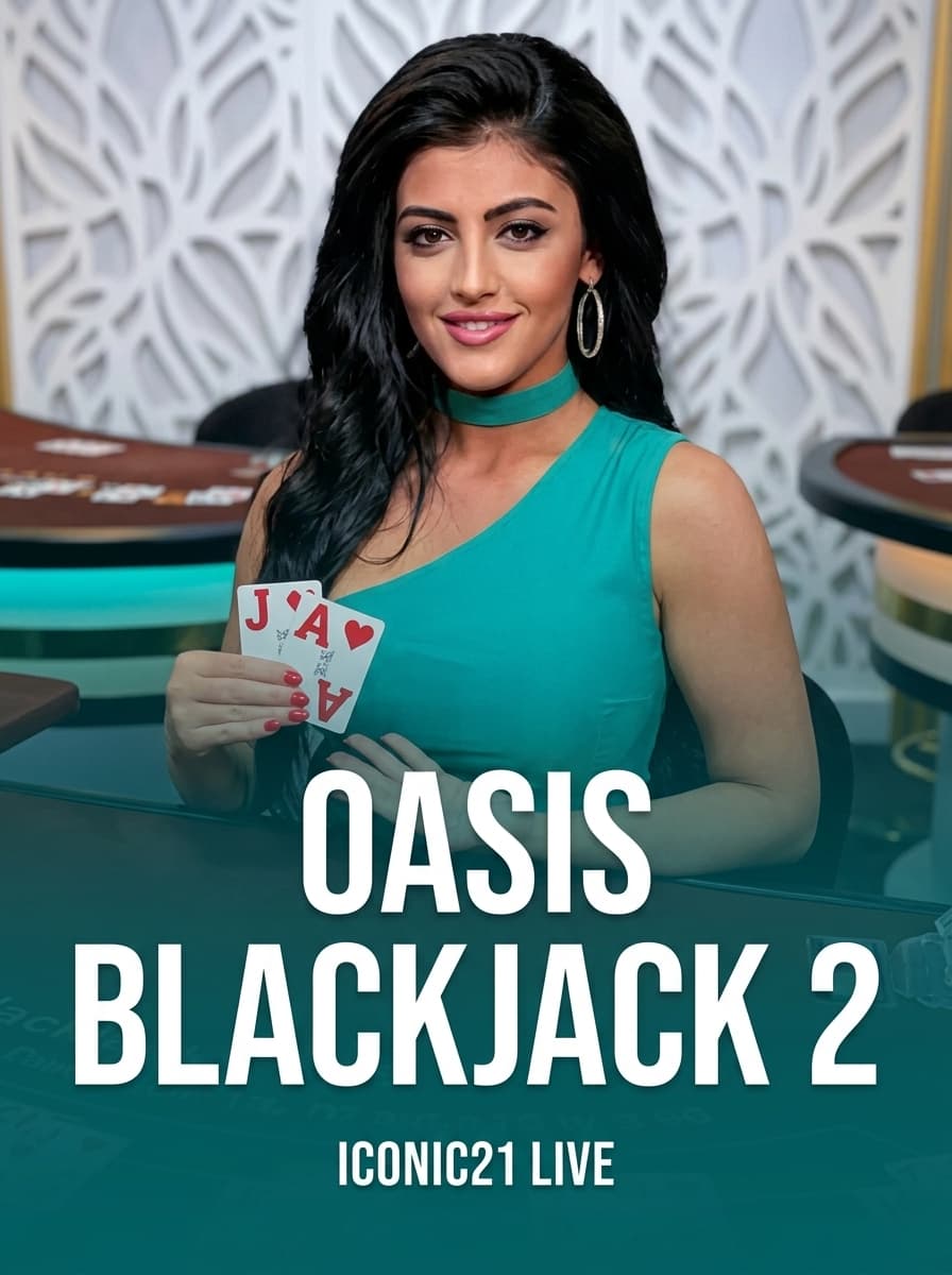Oasis Blackjack 2 by Iconic21 Live - Play at Acebet.cc