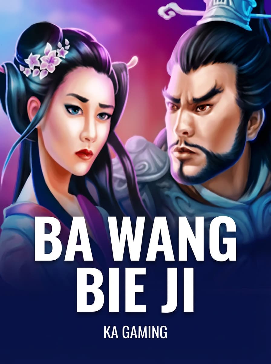 Ba Wang Bie Ji by KA Gaming - Play at Acebet.cc