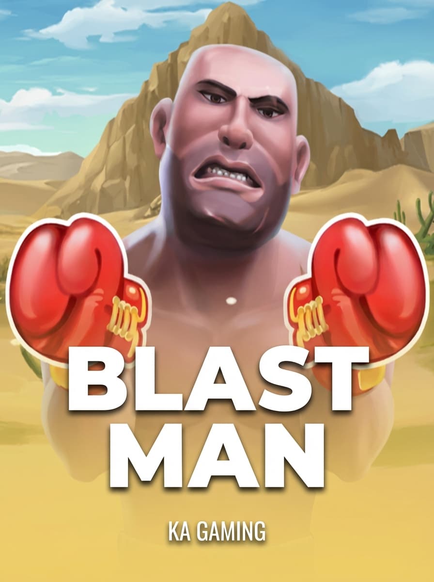 Blast Man by KA Gaming - Play at Acebet.cc
