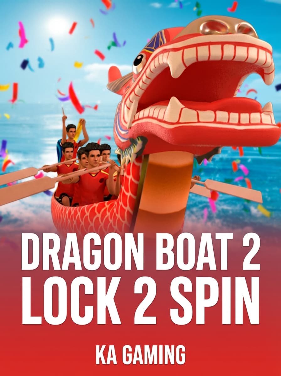 Dragon Boat 2 Lock 2 Spin by KA Gaming - Play at Acebet.cc