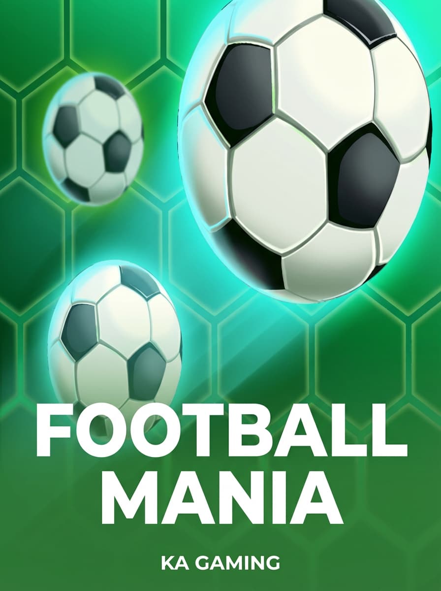 Football Mania by KA Gaming - Play at Acebet.cc