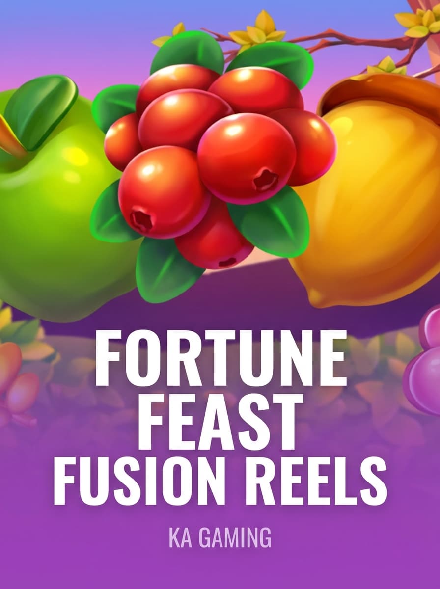 Fortune Feast Fusion Reels by KA Gaming - Play at Acebet.cc