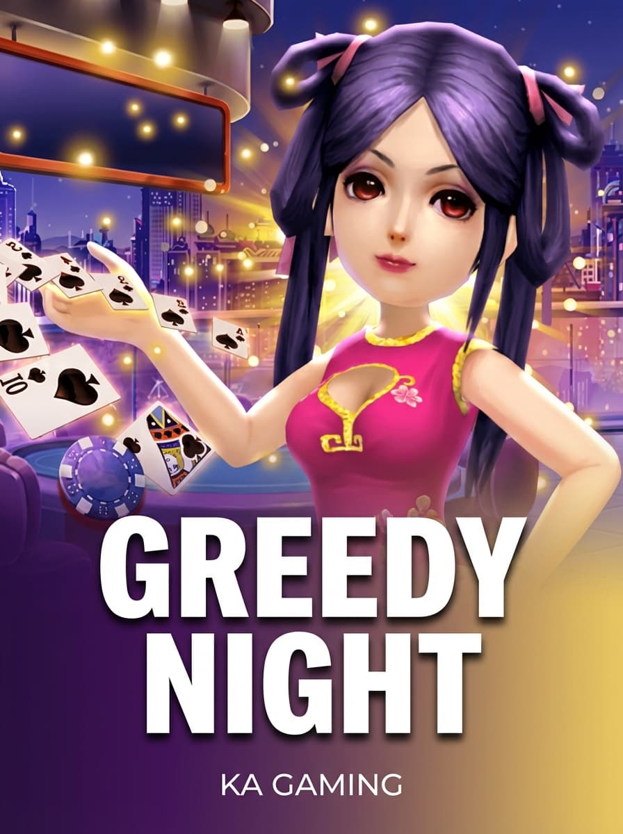 Greedy Night by KA Gaming - Play at Acebet.cc