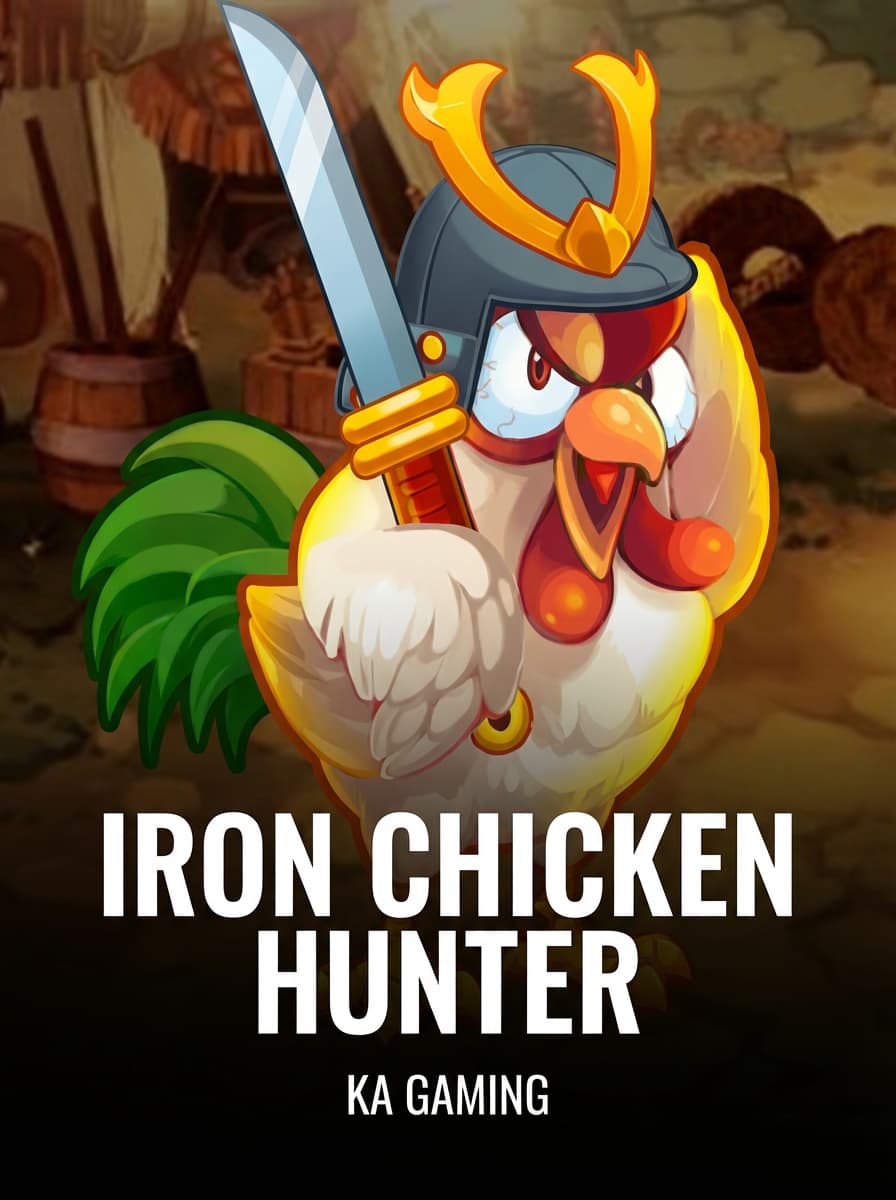 Iron Chicken Hunter by KA Gaming - Play at Acebet.cc