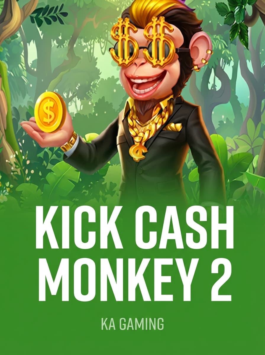 Kick Cash Monkey 2 by KA Gaming - Play at Acebet.cc