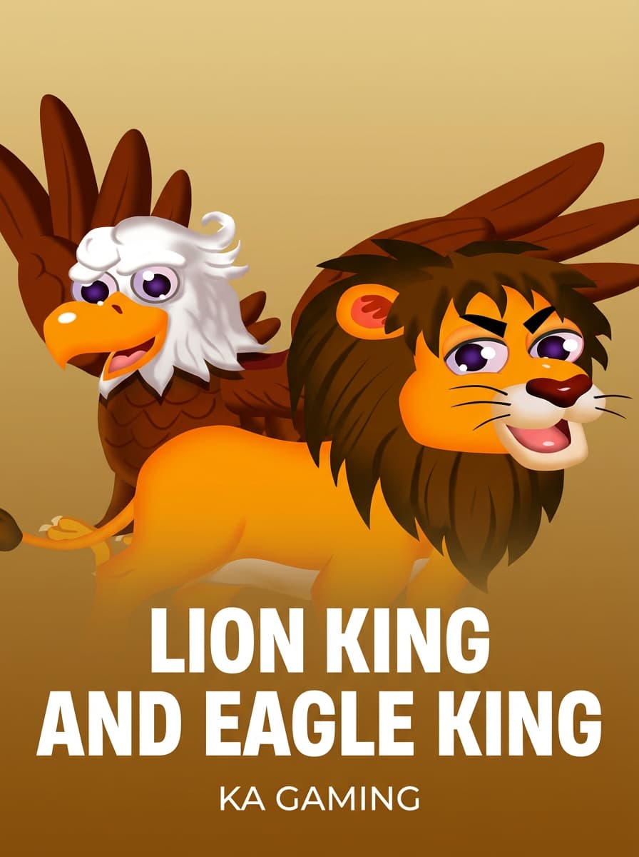 Lion King and Eagle King by KA Gaming - Play at Acebet.cc