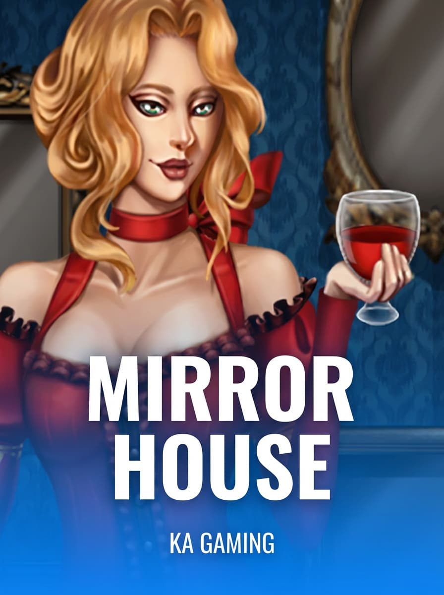 Mirror House by KA Gaming - Play at Acebet.cc