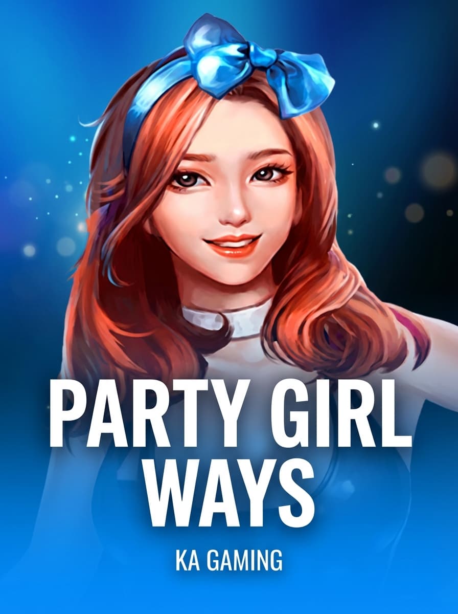 Party Girl Ways by KA Gaming - Play at Acebet.cc
