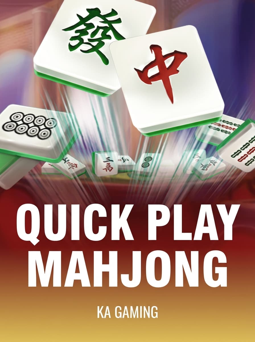 Quick Play Mahjong by KA Gaming - Play at Acebet.cc