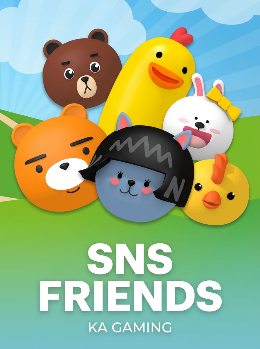 SNS Friends by KA Gaming - Play at Acebet.cc