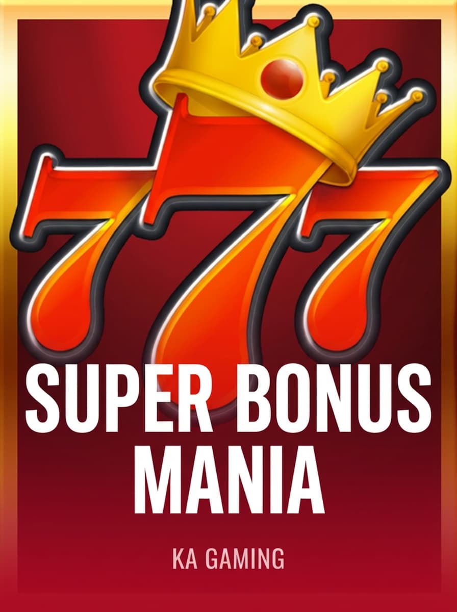 Super Bonus Mania by KA Gaming - Play at Acebet.cc