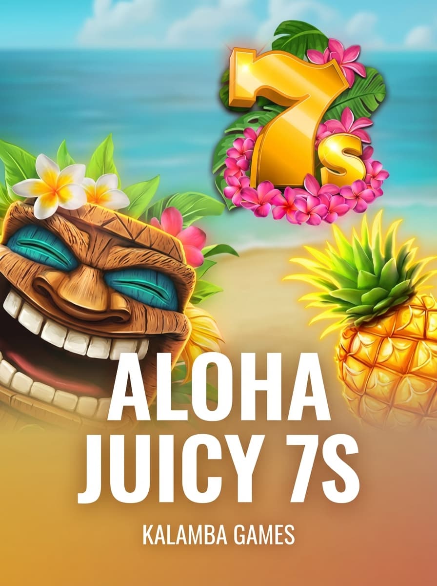 Aloha Juicy 7s by Kalamba Games - Play at Acebet.cc
